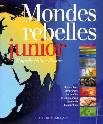 Les mondes rebelles junior