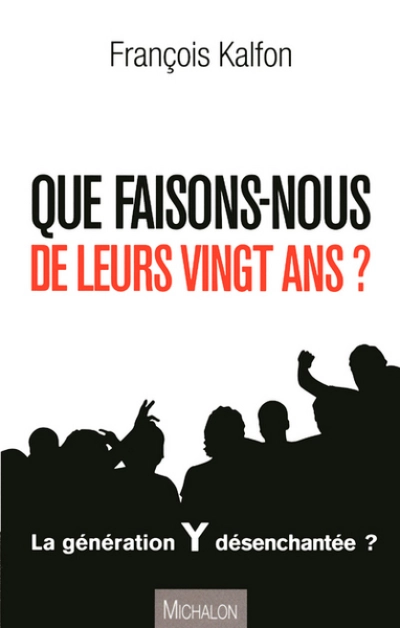 Que faisons-nous de leurs vingt ans ?