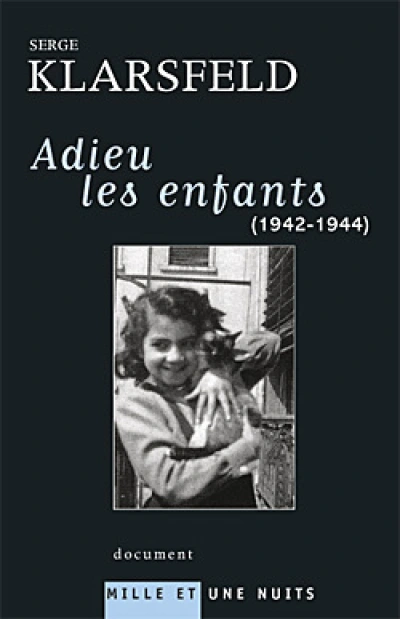 Adieu les enfants (1942-1944)