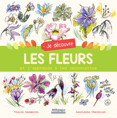 Je découvre les fleurs et j'apprends à les reconnaître