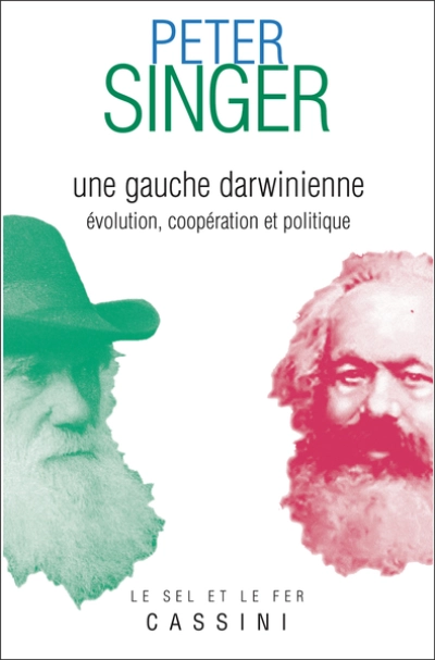 Une gauche darwinienne. Evolution, coopération et politique