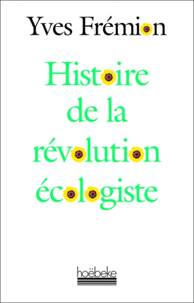 Histoire de la révolution écologiste