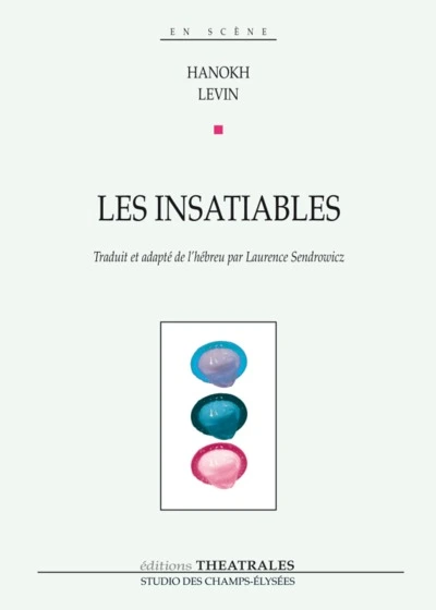 Les insatiables