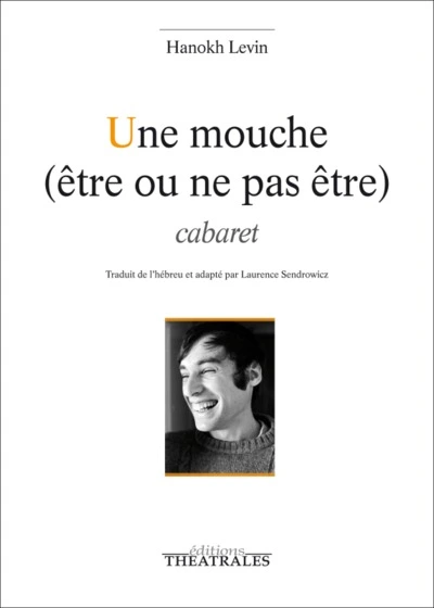 Une mouche  : Cabaret