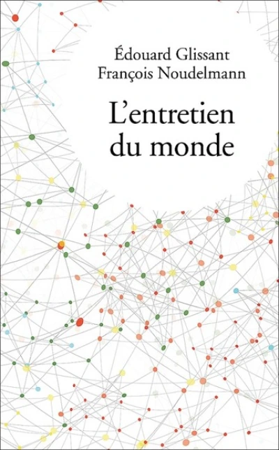 L'entretien du monde