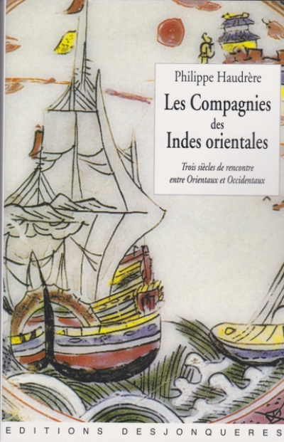 Les Compagnies des Indes orientales