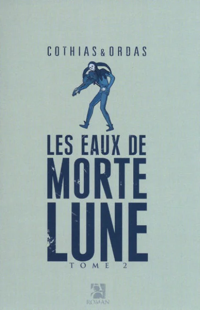 Les Eaux de Mortelune