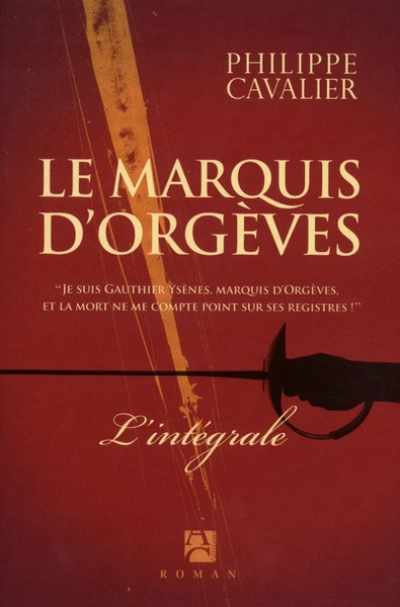 Le marquis d'Orgèves