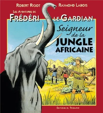 Seigneur de la jungle africaine, tome 3