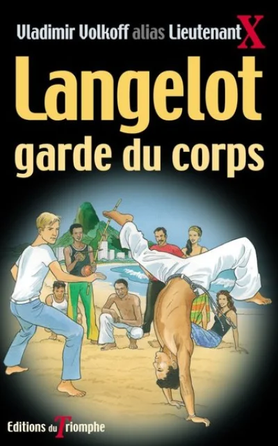 Langelot garde du corps, tome 31