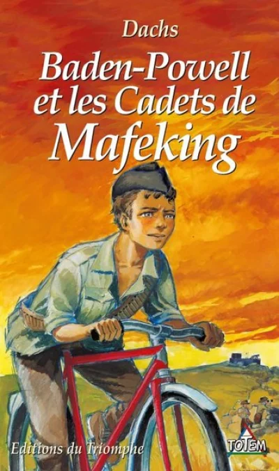 Baden-Powell et les Cadets de Mafeking