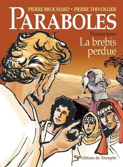 La brebis perdue, tome 1