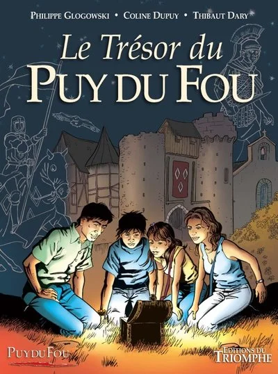 Le Trésor du Puy du Fou tome 1, tome 1