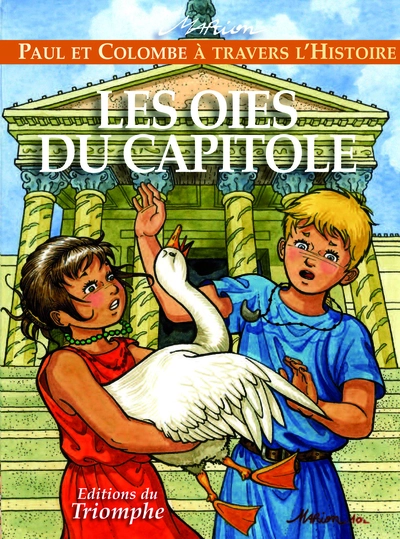 Les oies du Capitole, tome 1