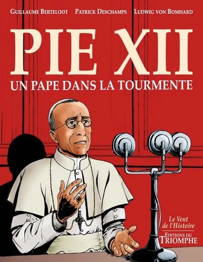 Pie XII, un pape dans la tourmente