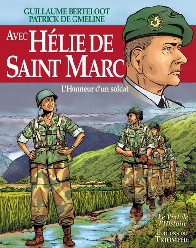 Avec Hélie de Saint Marc, l'honneur d'un soldat