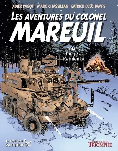 Les Aventures du colonel Mareuil tome 2 - Piège à Kamienka, tome 2