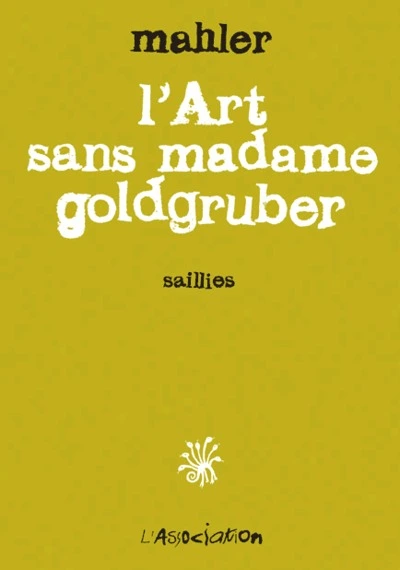 L'Art sans madame goldgruber