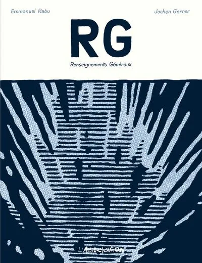 RG : Renseignements Généraux