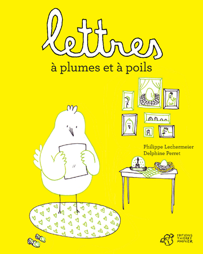 Lettres à plumes et à poils