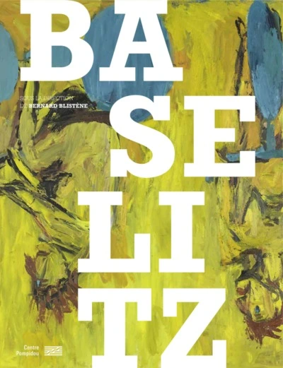 Baselitz   Catalogue de l'exposition