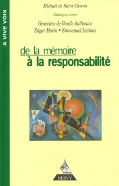 De la mémoire à la responsabilité