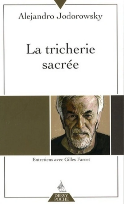 La tricherie sacrée