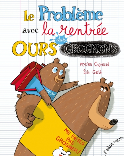 Le problème avec la rentrée des ours grognons