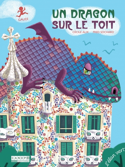 Un dragon sur le toit - Gaudi