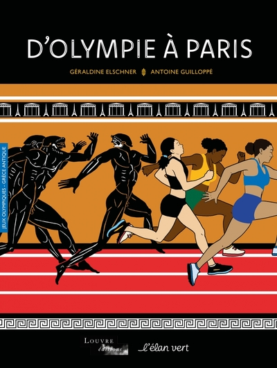 D'Olympie à Paris - Grèce antique / Jeux olympiques