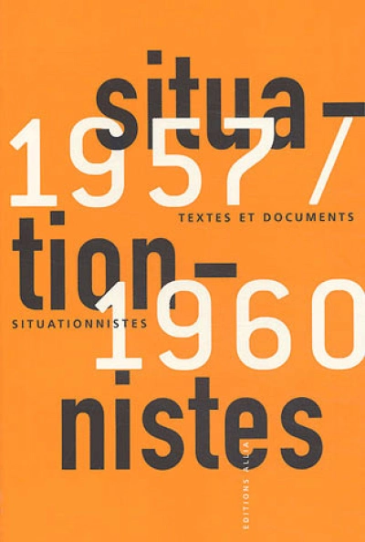 Textes et documents situationnistes, 1957-1960