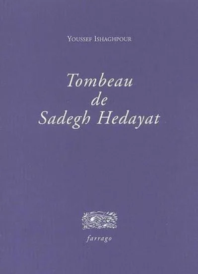 Tombeau de Sadegh Hedayat