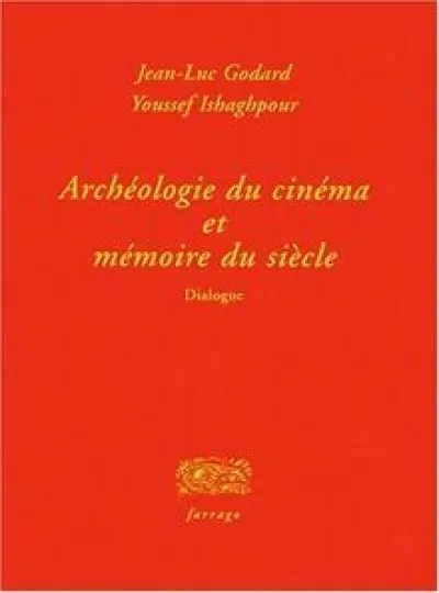 Archéologie du cinéma