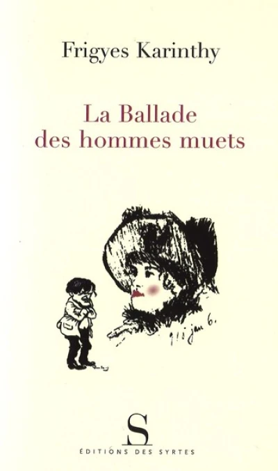 La Ballade des hommes muets