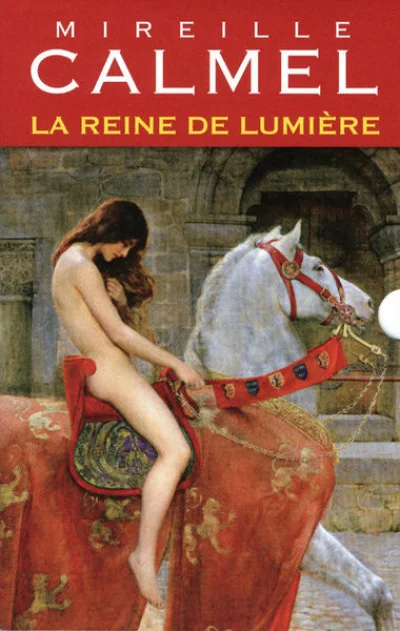 La Reine de lumière - Intégrale