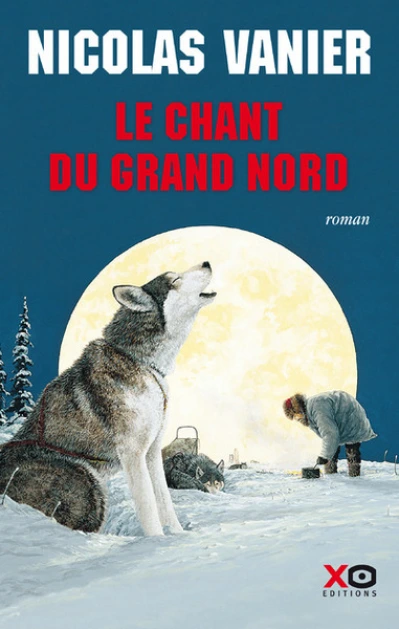 Le Chant du Grand Nord