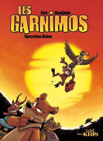 Les Garnimos, Tome 1 : Opération Bidon