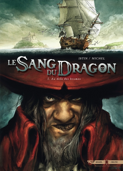 Le sang du Dragon, Tome 1 : Au-delà des brumes