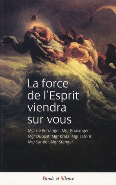 force de l'esprit viendra sur vous (la)