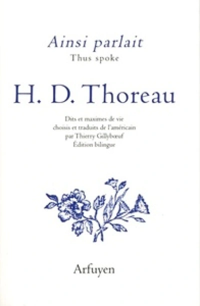 Ainsi parlait H. D. Thoreau