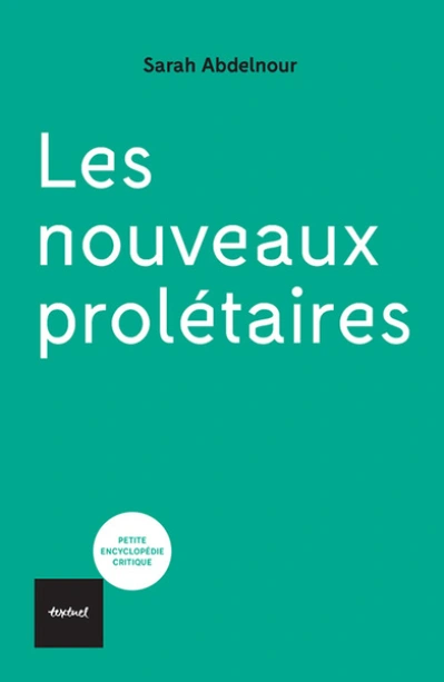 Les nouveaux prolétaires