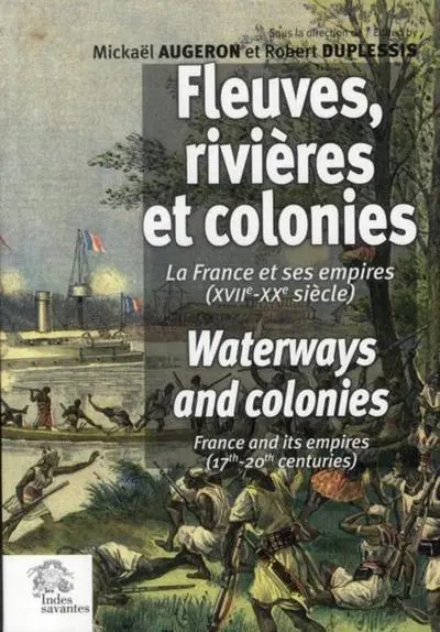 Fleuves, rivières et colonies