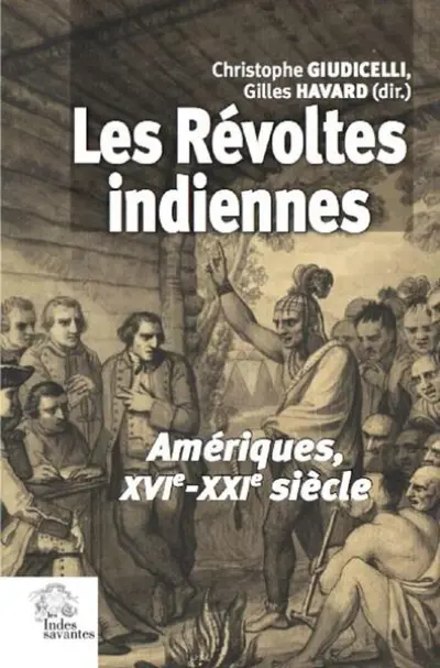 Les Révoltes indiennes