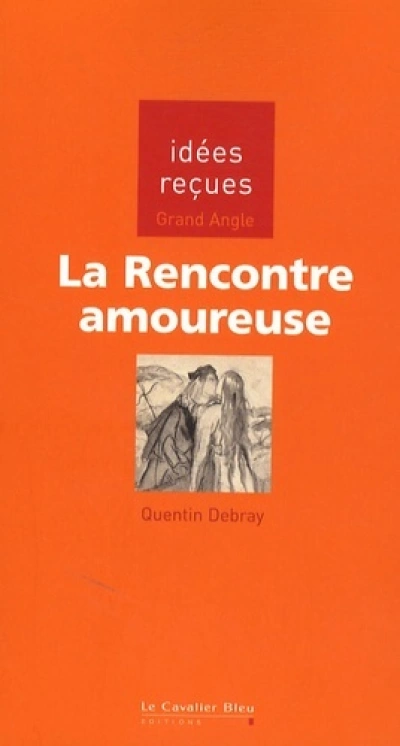 La Rencontre amoureuse