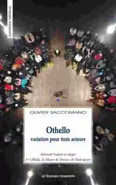 Othello : Variation pour trois acteurs