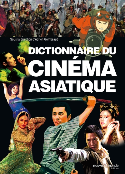 Dictionnaire du cinéma asiatique