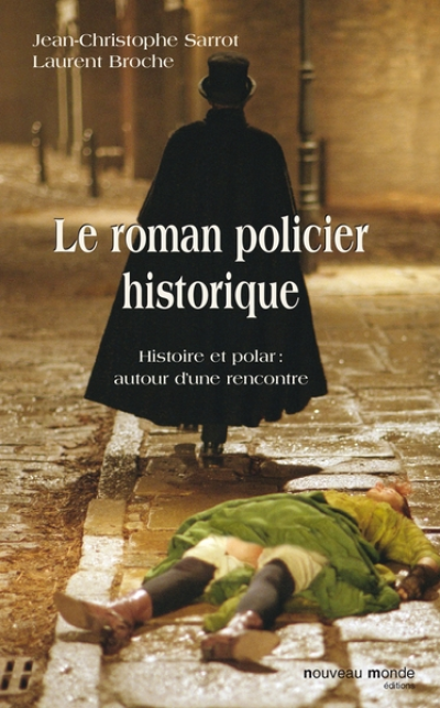 Le roman policier historique