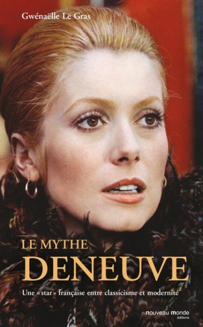 Le mythe Deneuve : Une