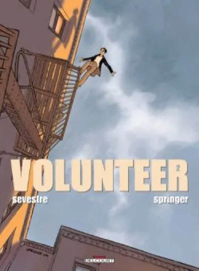 Volunteer, tome 2