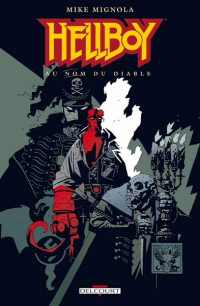 Hellboy, tome 2 : Au nom du diable